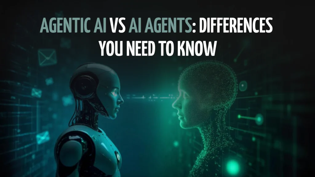 Agentic AI vs AI Agents: What’s the Difference? #1